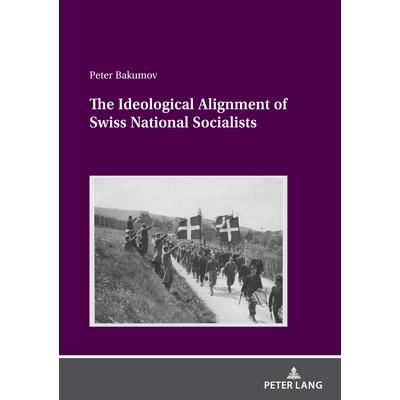 The Ideological Alignment of Swiss National Socialists