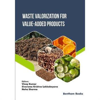 Waste Valorization for Value-added Products