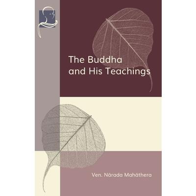 The Buddha and His Teachings