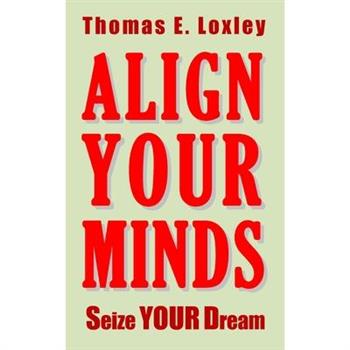 Align Your Minds