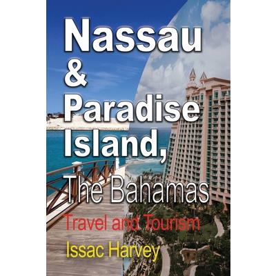 Nassau & Paradise Island, The Bahamas