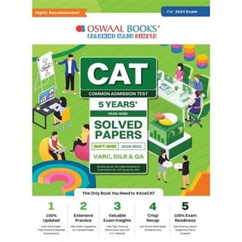 Oswaal CAT 5 Years Solved Papers (VARC, DILR & QA) Year-wise & Shift-wise (2019 - 2023) for 2024 Exam