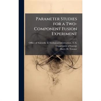 Parameter Studies for a Two-Component Fusion Experiment
