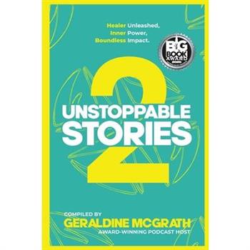 Unstoppable Stories 2