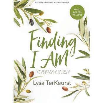 Finding I Am - Bible Study Book with Video Access