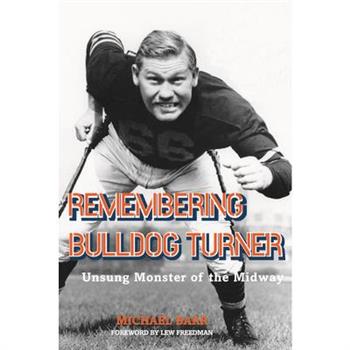 Remembering Bulldog Turner