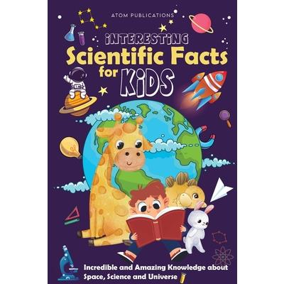 Interesting Scientific Facts for Kids