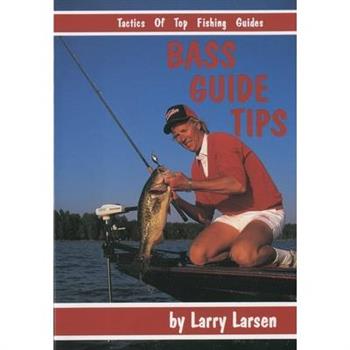 Bass Guide Tips