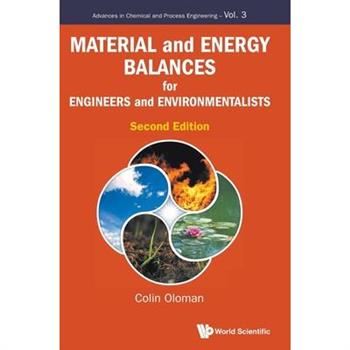 Material and Energy Balances for Engineers and Environmentalists
