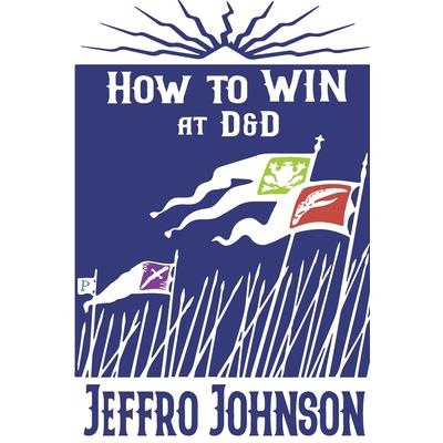 How to Win at D&D