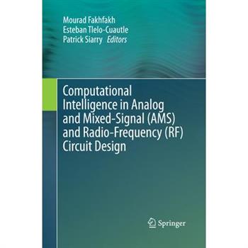 Computational Intelligence in Analog and Mixed-Signal (Ams) and Radio-Frequency (Rf) Circuit Design