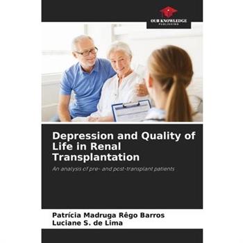 Depression and Quality of Life in Renal Transplantation