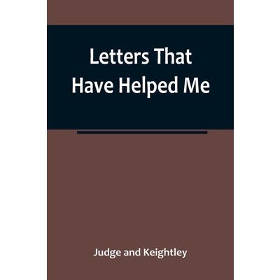 Letters That Have Helped Me