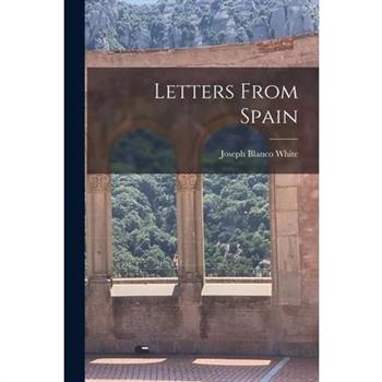 Letters From Spain
