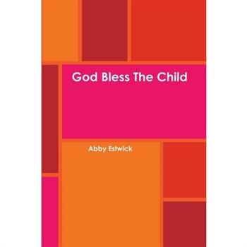 God Bless The Child
