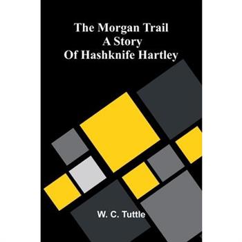 The Morgan Trail