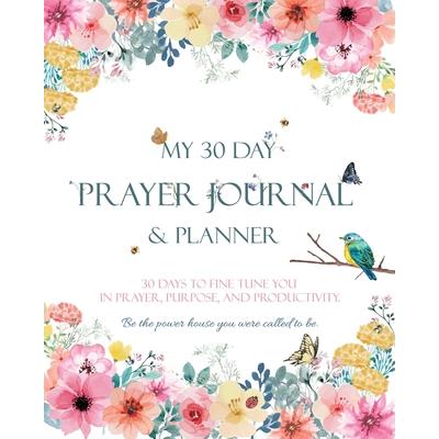 My 30 Day Prayer Journal & Planner