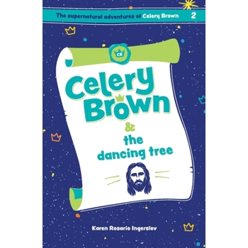 Celery Brown and the dancing tree
