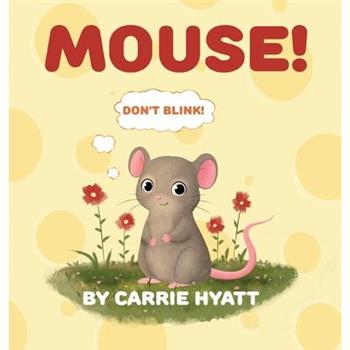 Mouse!