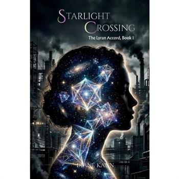 Starlight Crossing