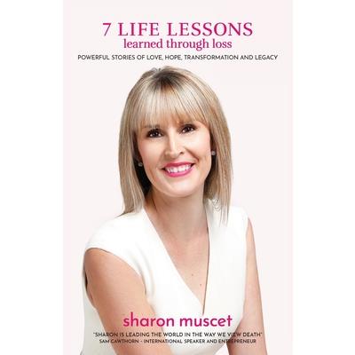 7 Life Lessons Learned Through Loss