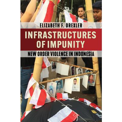 Infrastructures of Impunity