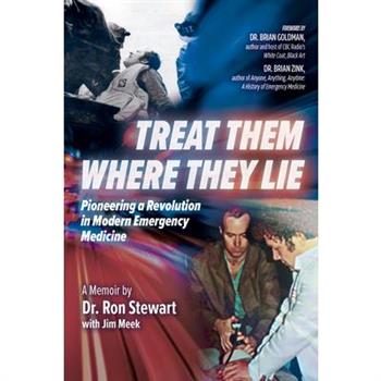 Treat Them Where They Lie