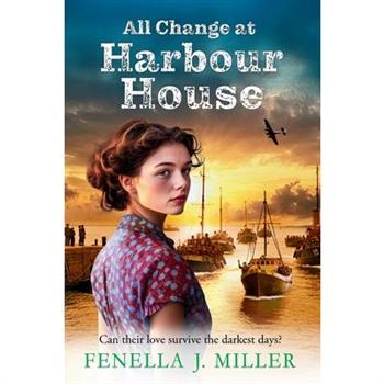 All Change at Harbour House