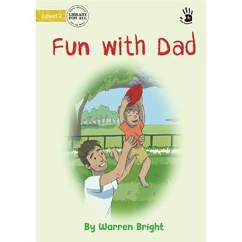 Fun with Dad - Our Yarning