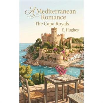 A Mediterranean Romance