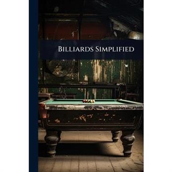 Billiards Simplified