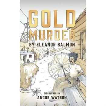 Gold Murder
