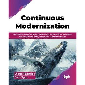 Continuous Modernization