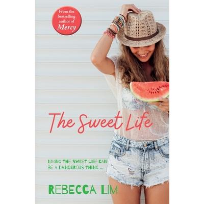 The Sweet Life