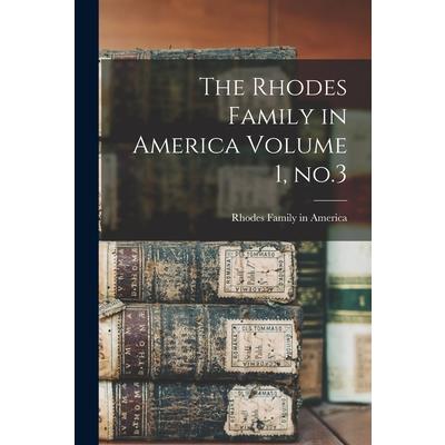 The Rhodes Family in America Volume 1, no.3
