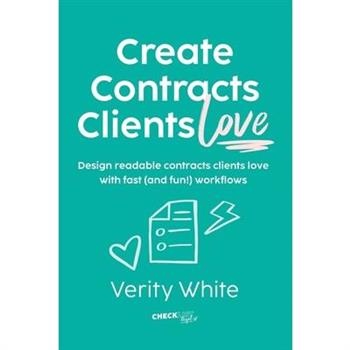Create Contracts Clients Love