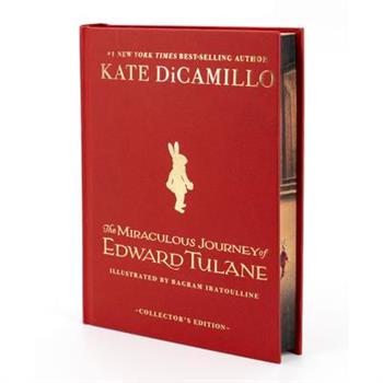 The Miraculous Journey of Edward Tulane Deluxe Collector's Edition