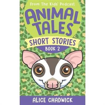 Animal Tales Short Stories