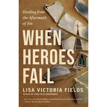 When Heroes Fall