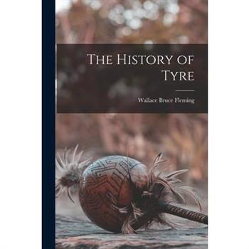 The History of Tyre