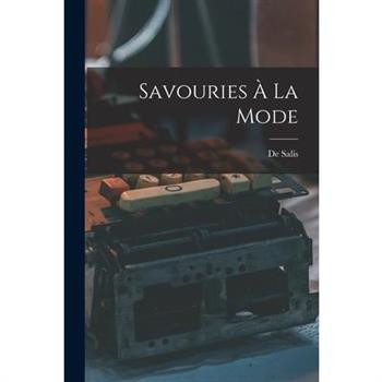 Savouries ? La Mode