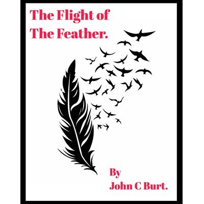 The Flight of The Feather.