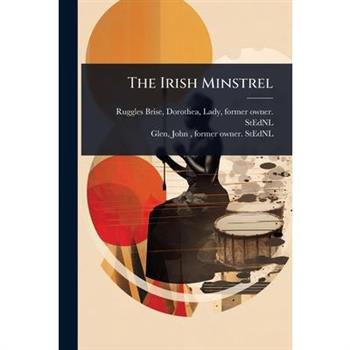 The Irish Minstrel