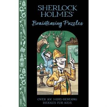 Sherlock Holmes’ Brainteasing Puzzles
