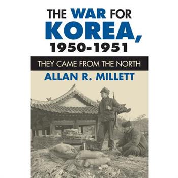 The War for Korea, 1950-1951