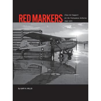 Red Markers, Close Air Support for the Vietnamese Airborne, 1962-1975