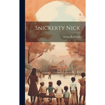 Snickerty Nick