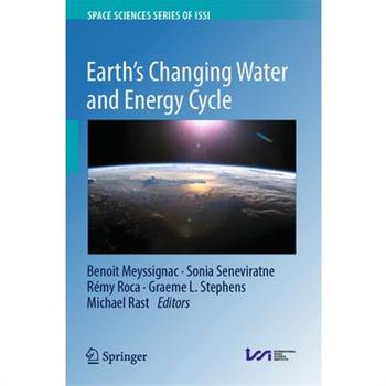 Earth’s Changing Water and Energy Cycle