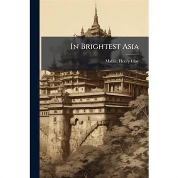 In Brightest Asia