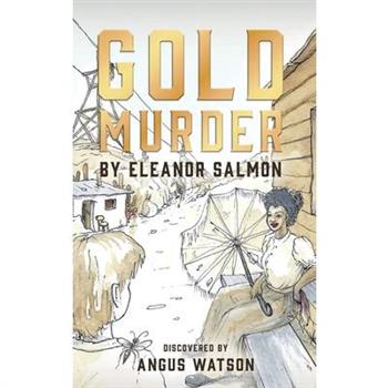 Gold Murder
